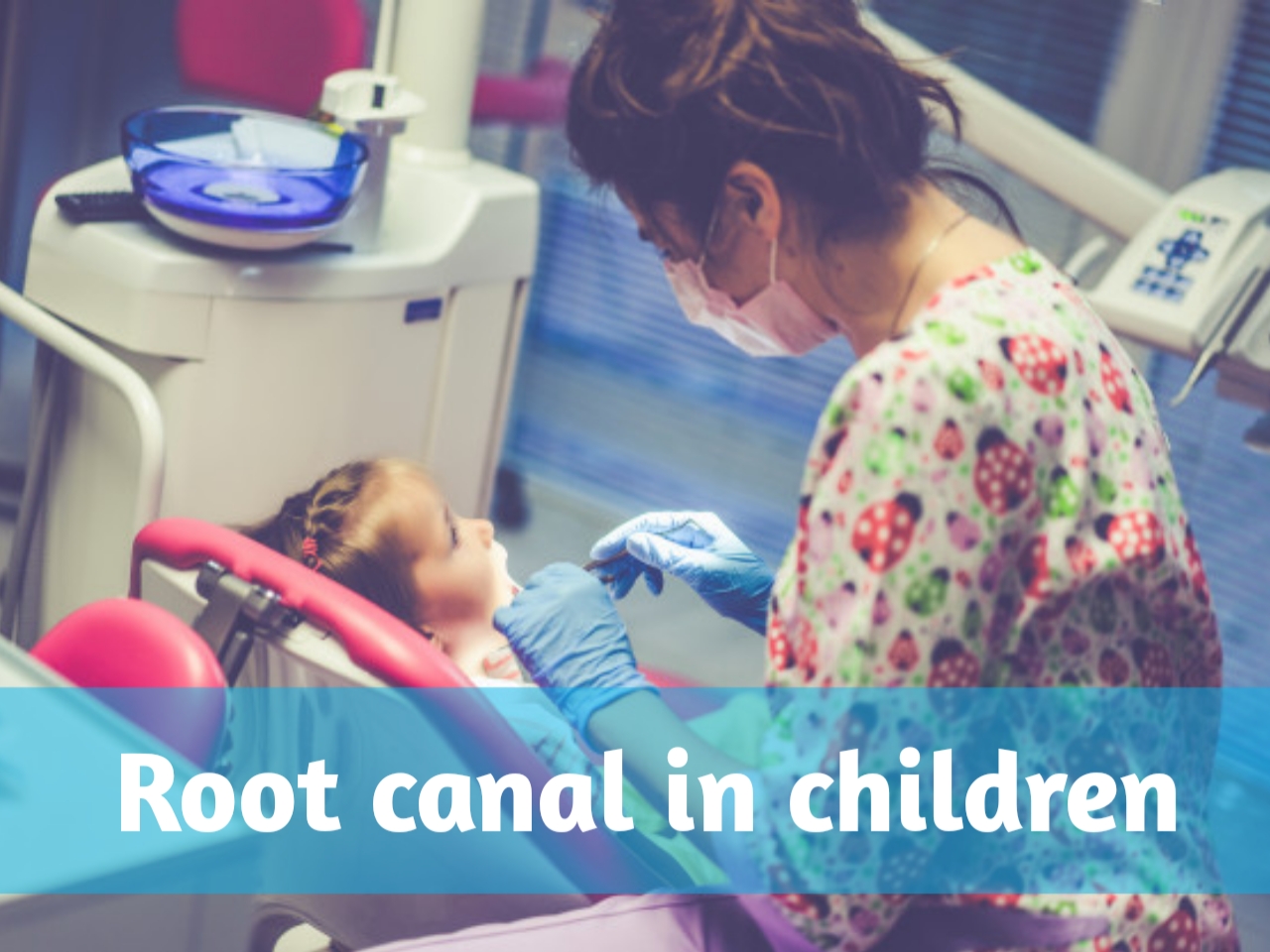 Root Canal in Children